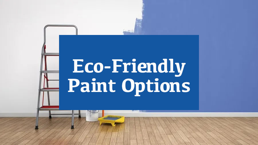 Eco Friendly painting options - Elite Brushworks uses eco friendly paints on all of our work